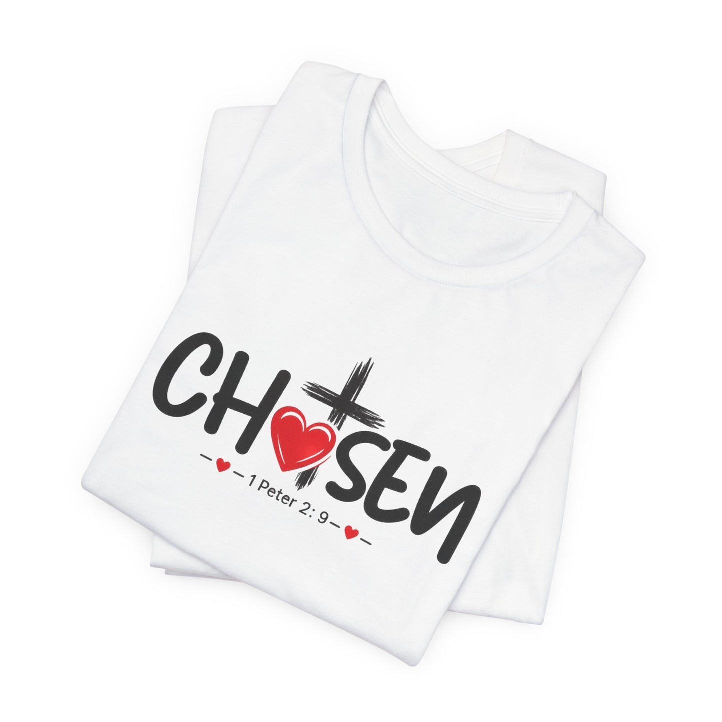 Chosen Cross Heart T-Shirt — Christian Faith Tee (1 Peter 2)
