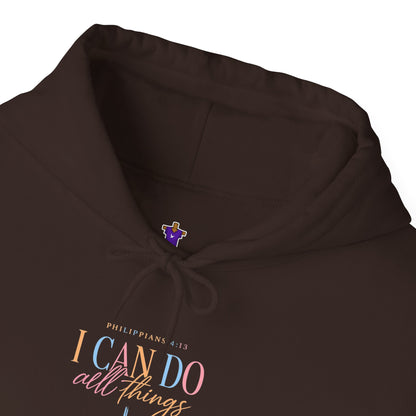I Can Do All Things Christian Hoodie — Inspirational Faith Pullover