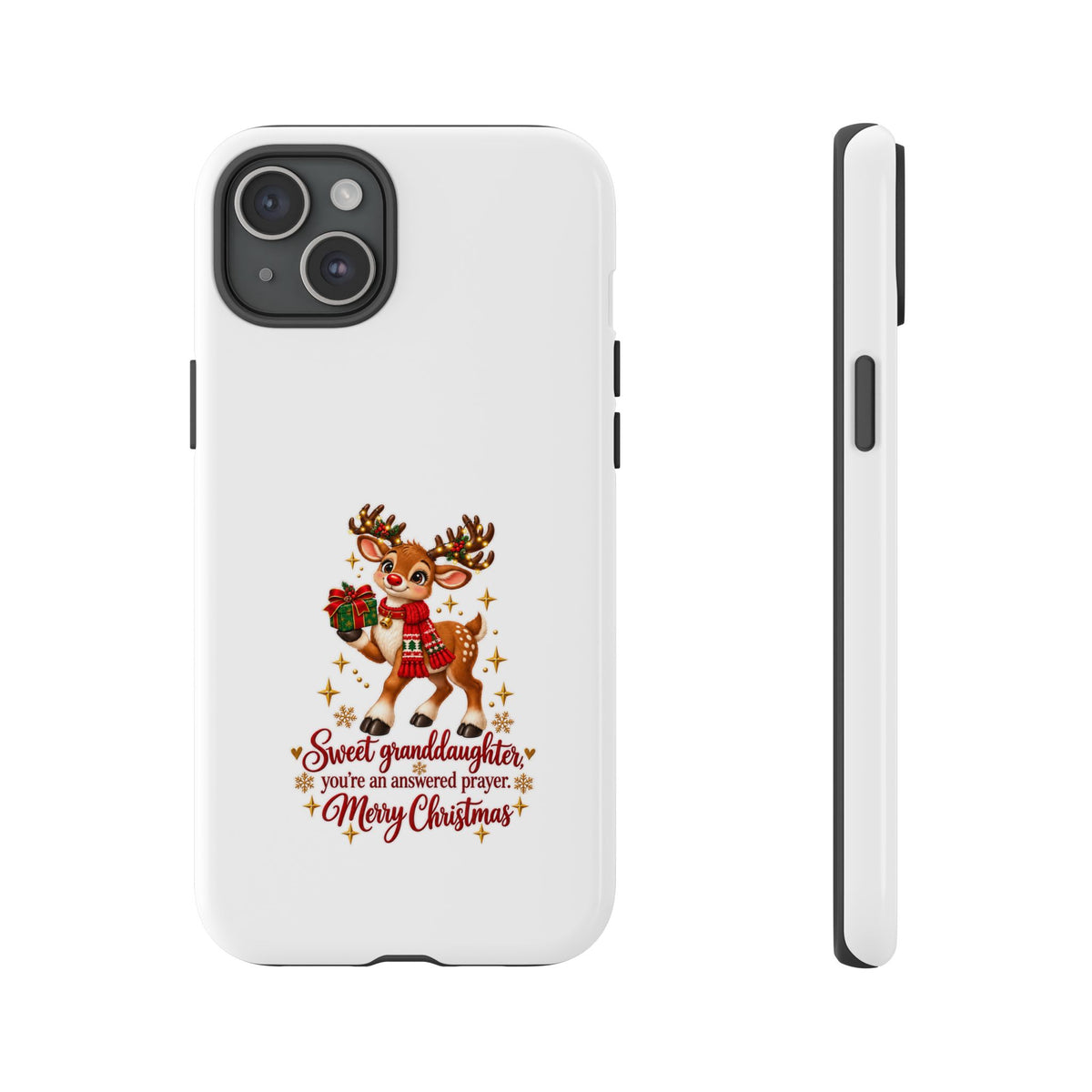 Christmas Reindeer Phone Case — “Sweet granddaughter you’re an answered prayer” Holiday Phone Cover