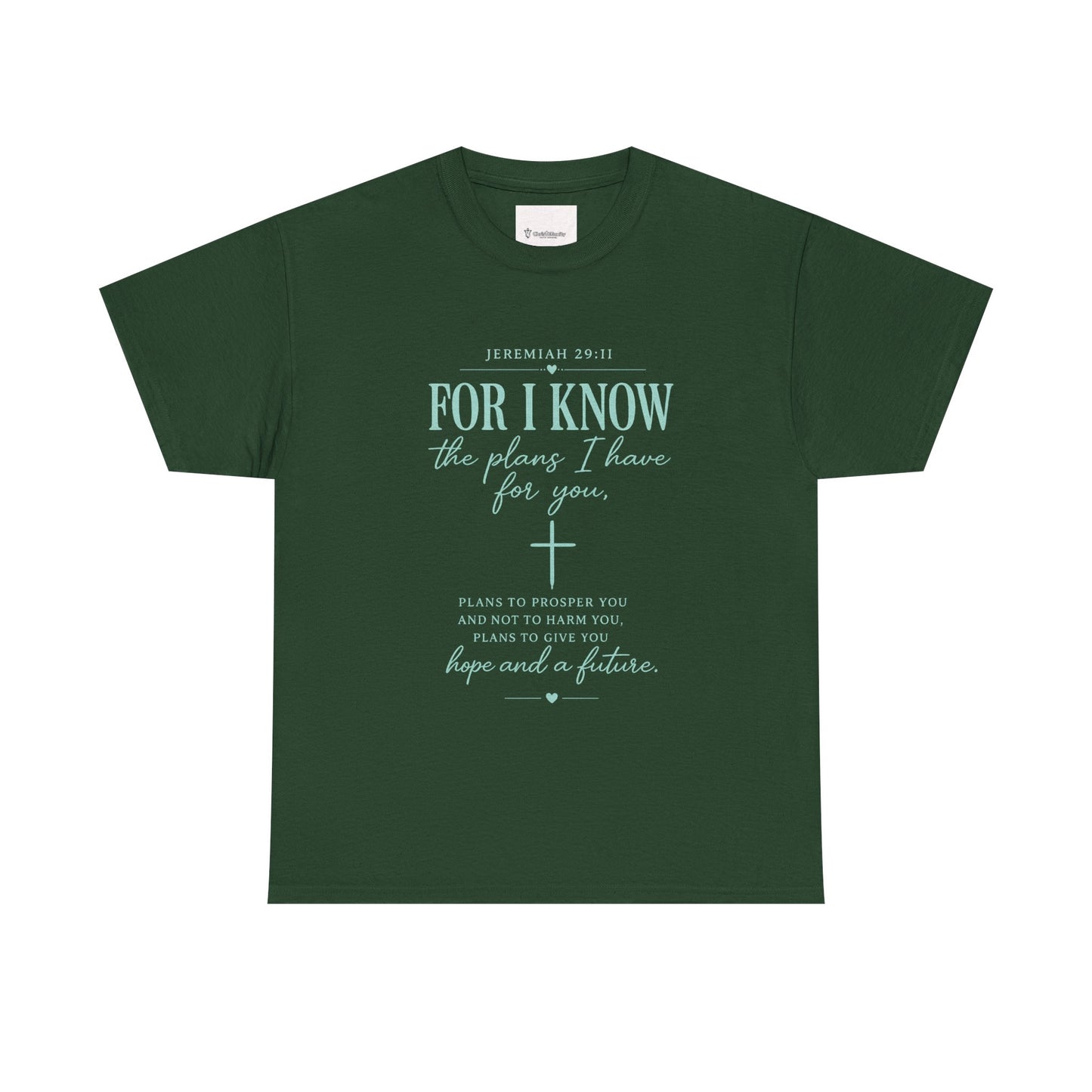Scripture T-Shirt - "For I Know the Plans I Have for You" Inspirational Faith Tee