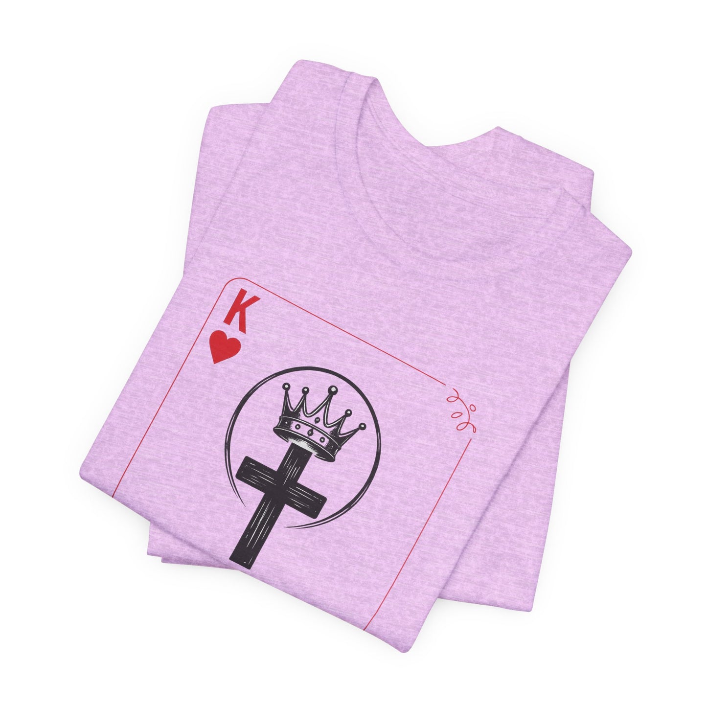 King of Hearts Christian T-Shirt — John 14:6 Cross & Crown Playing Card Design