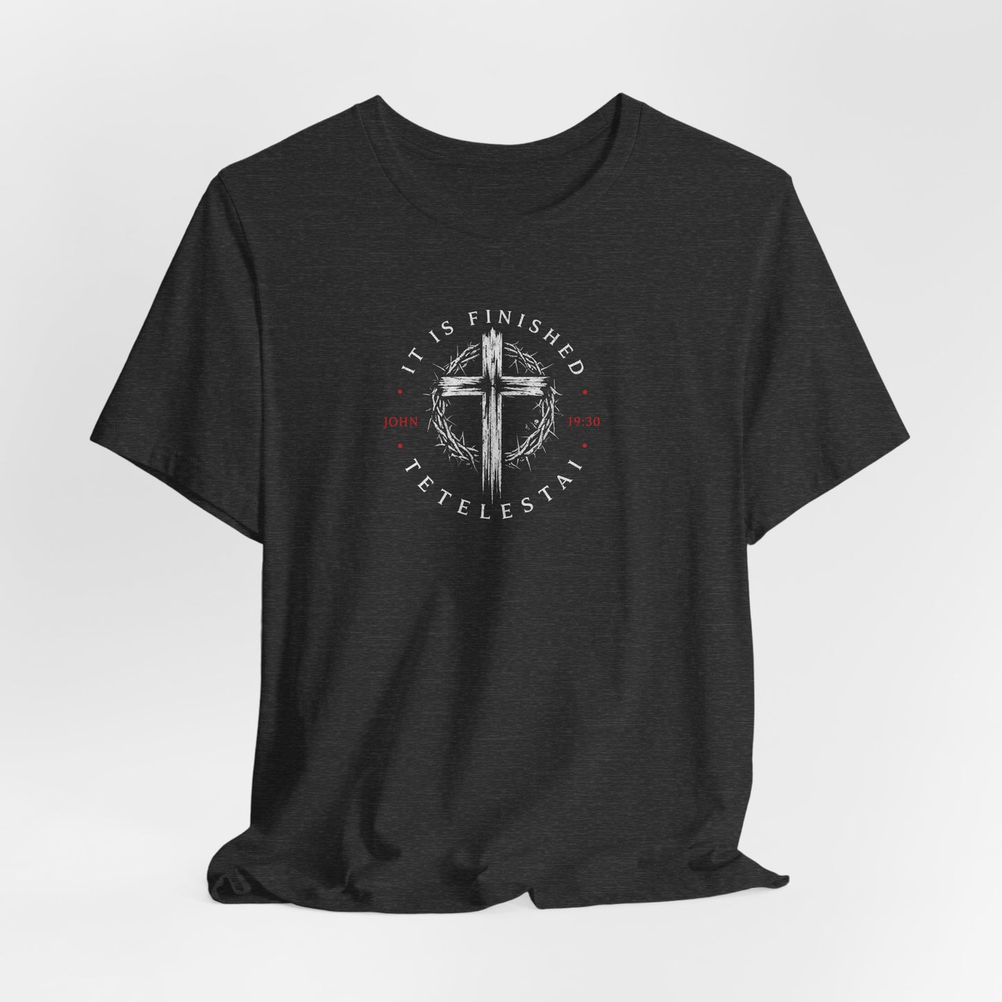 Faith Cross T‑Shirt – "It Is Finished" Christian Tee