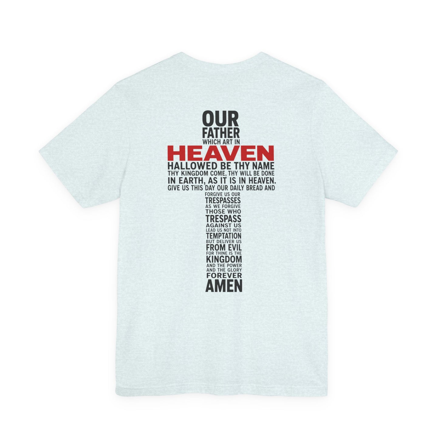 Faith Cross T-Shirt — 'Our Father' Lord's Prayer Back Print Christian Tee