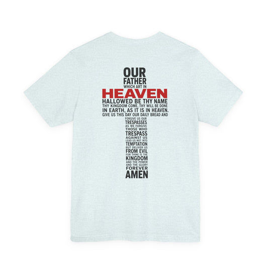 Faith Cross T-Shirt — 'Our Father' Lord's Prayer Back Print Christian Tee