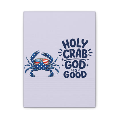 Patriotic Crab Canvas — "Holy Crab God Is Good" Wall Art