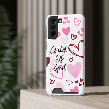 Phone Case — "Child of God" Card Holder Case, Pink Hearts Christian Phone Cover