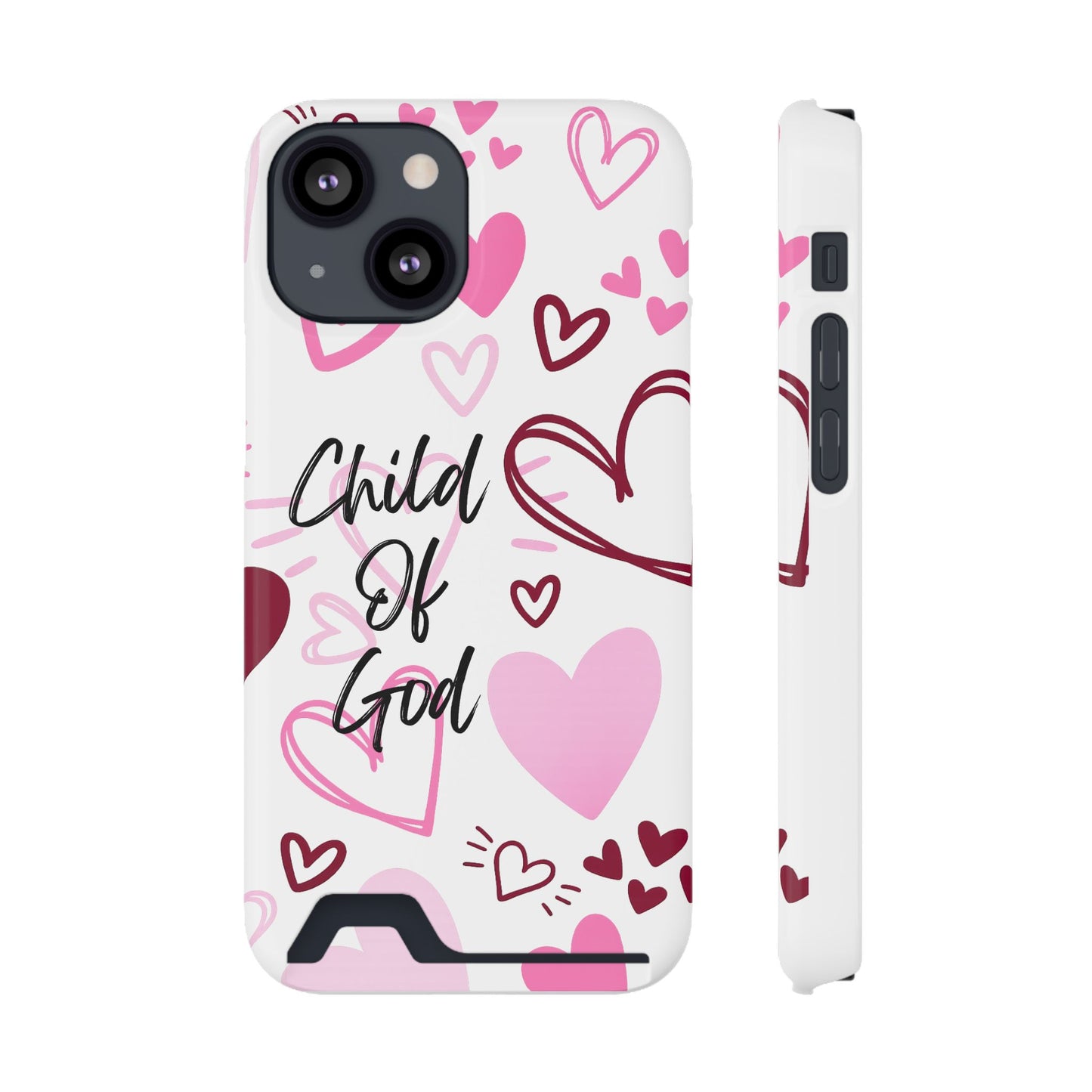 Phone Case — "Child of God" Card Holder Case, Pink Hearts Christian Phone Cover