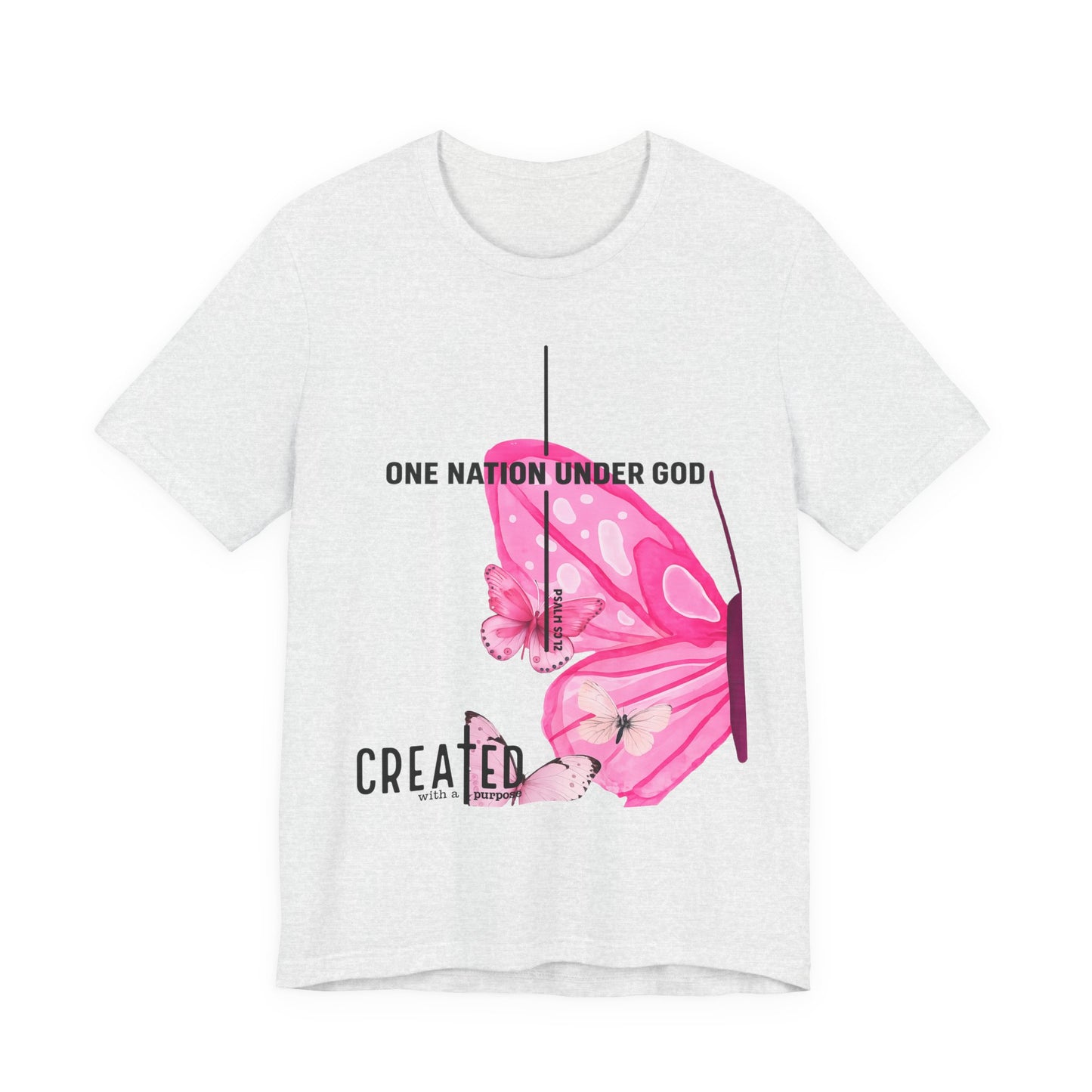 Created Butterfly T-Shirt — "One Nation Under God" Christian Inspirational Tee