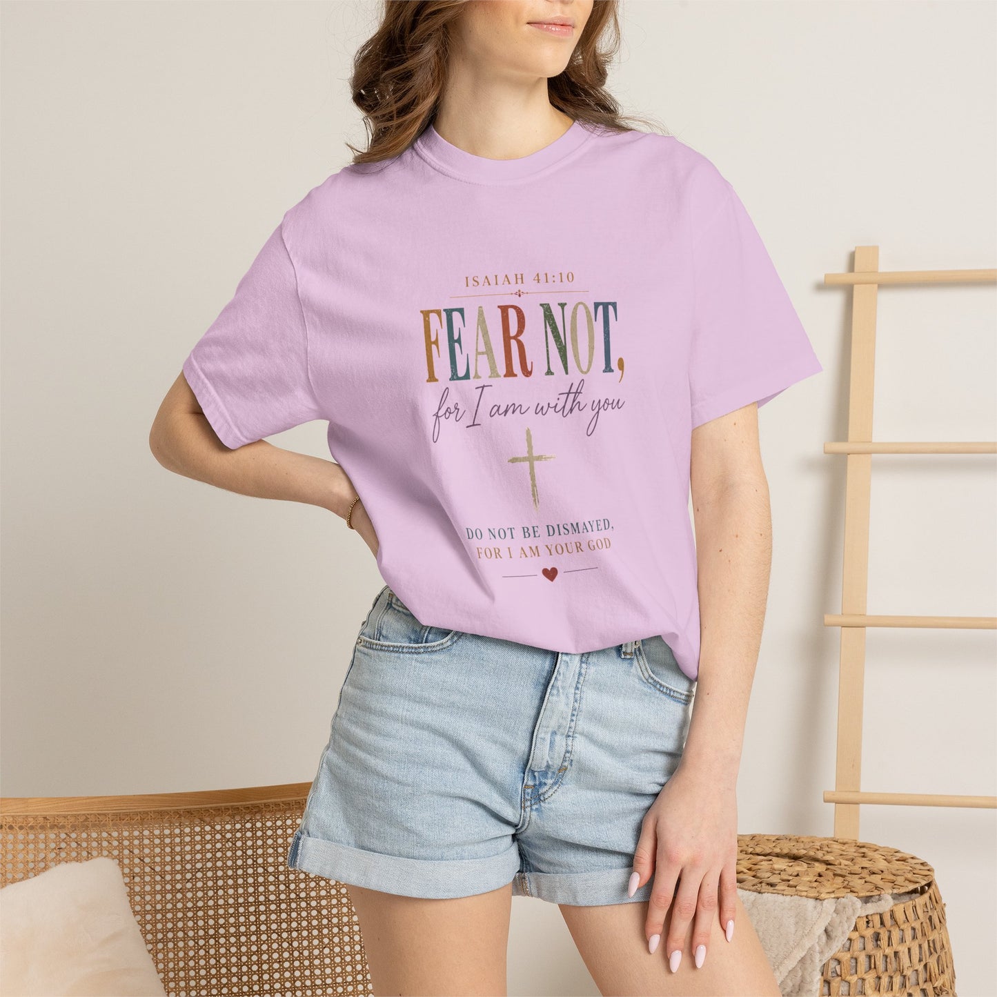 Fear Not For I Am With You Bible Verse T-Shirt