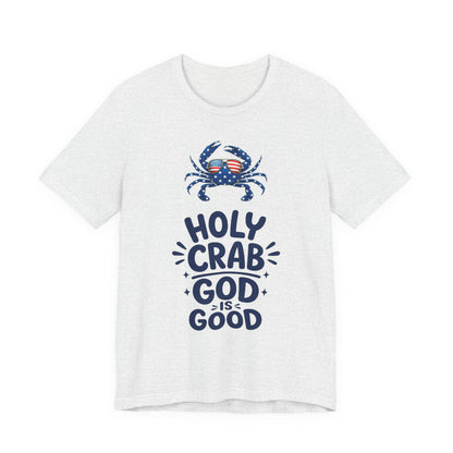 Holy Crab God Is Good T-Shirt — Patriotic Blue Crab Graphic Tee