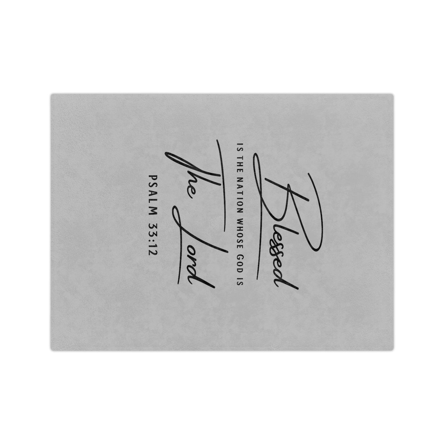 Blessed Is The Nation Microfiber Blanket — Psalm 33:12 Inspirational Throw