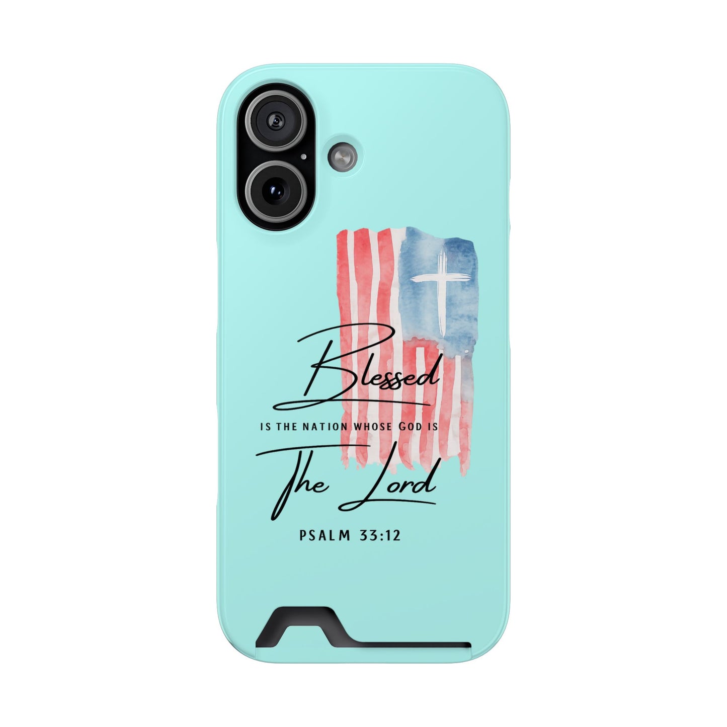 Blessed The Lord Phone Case with Card Holder — Psalm 33:12 Christian Wallet Case