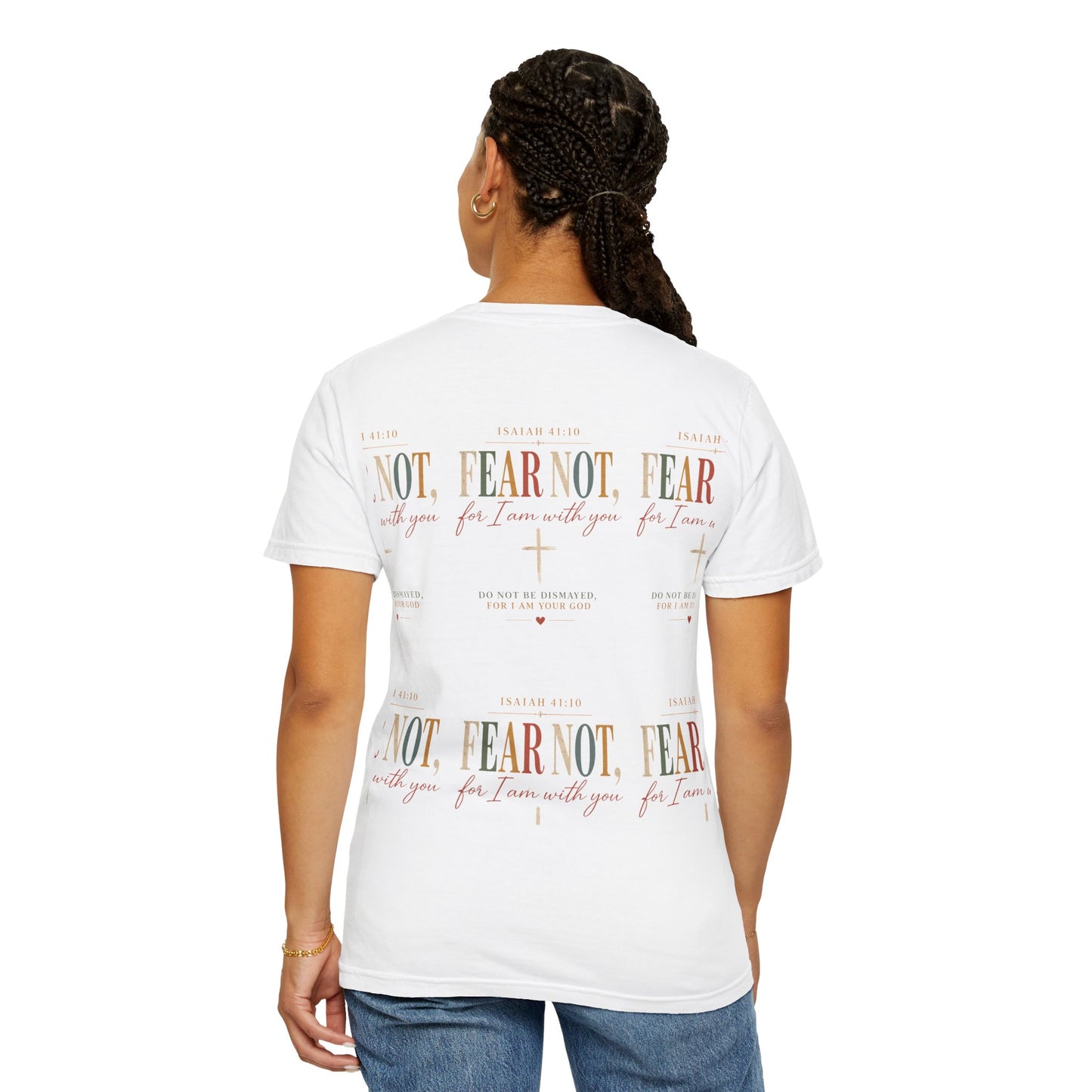 Fear Not For I Am With You Bible Verse T-Shirt