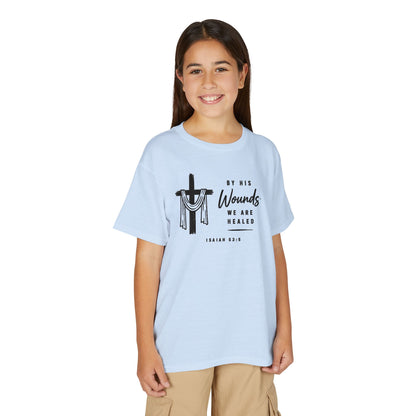 Youth T-Shirt - "By His Wounds We Are Healed" Christian Cross Tee