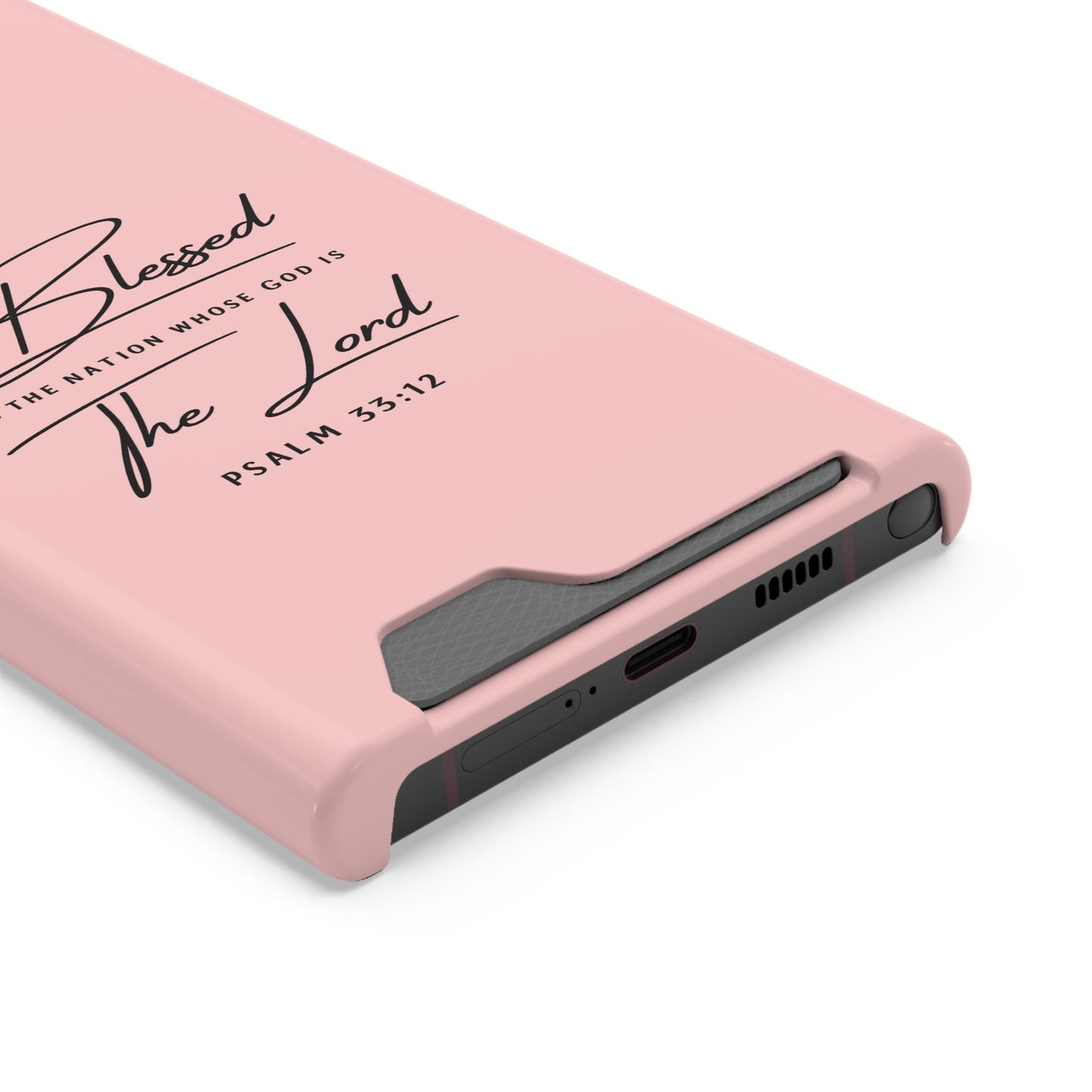 Blessed The Lord Pink Phone Case with Card Holder — Psalm 33:12 Christian Wallet Case