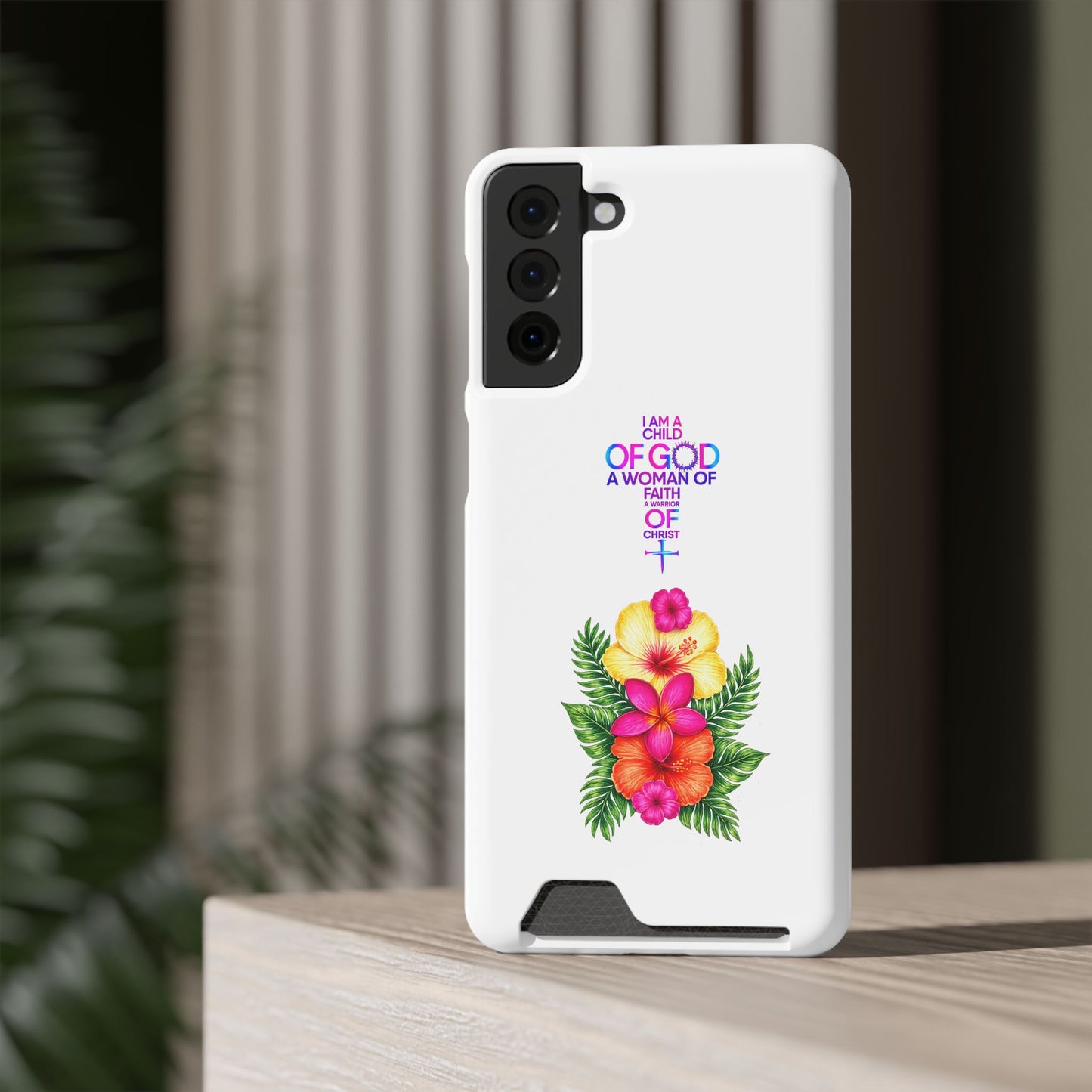 Phone Case with Card Holder — Floral Cross Design: "I Am a Child of God, A Woman of Faith"