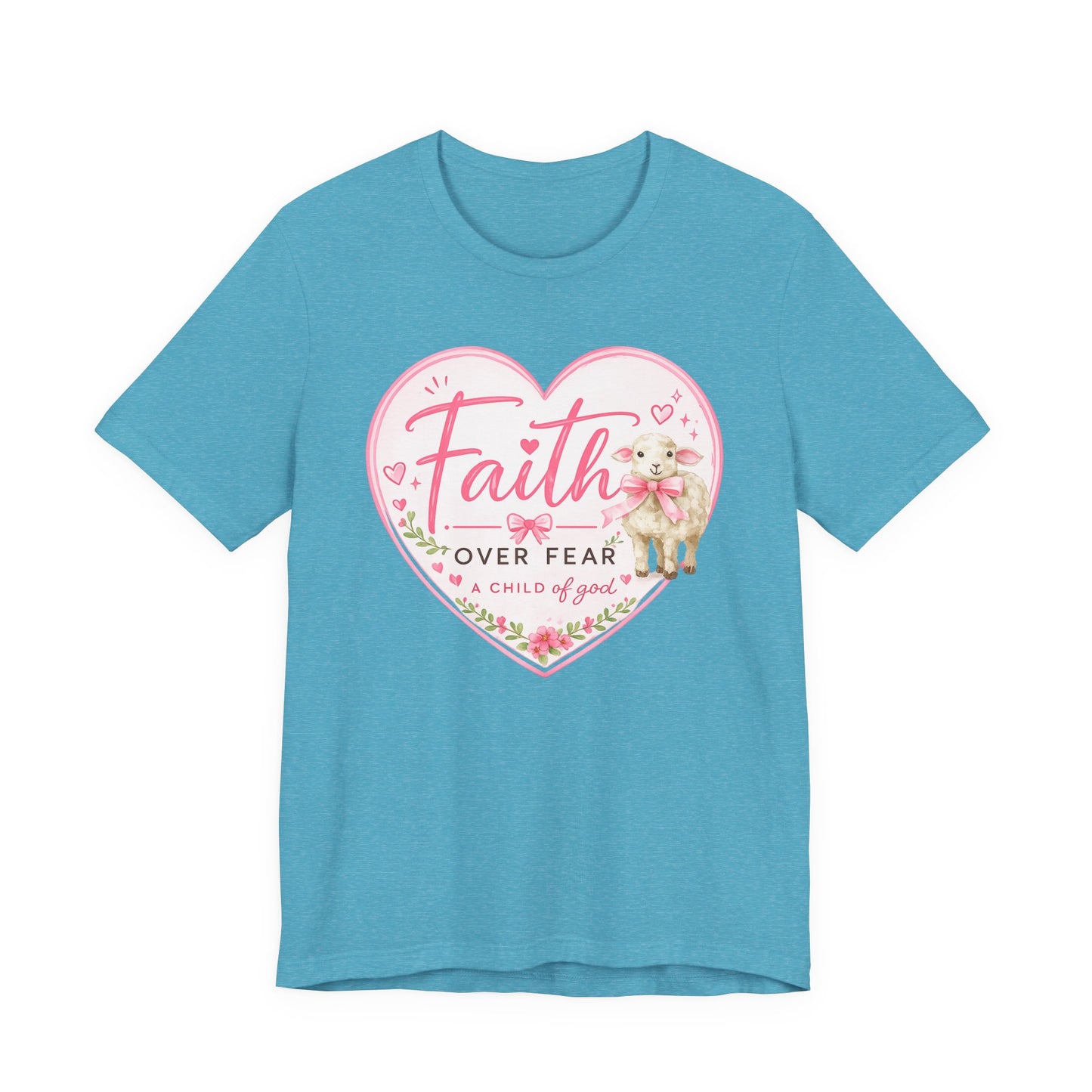 Faith Over Fear Heart T‑Shirt — Pink Floral Lamb Christian Tee