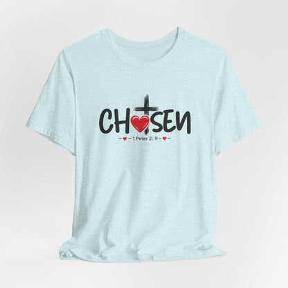 Chosen Cross Heart T-Shirt — Christian Faith Tee (1 Peter 2)