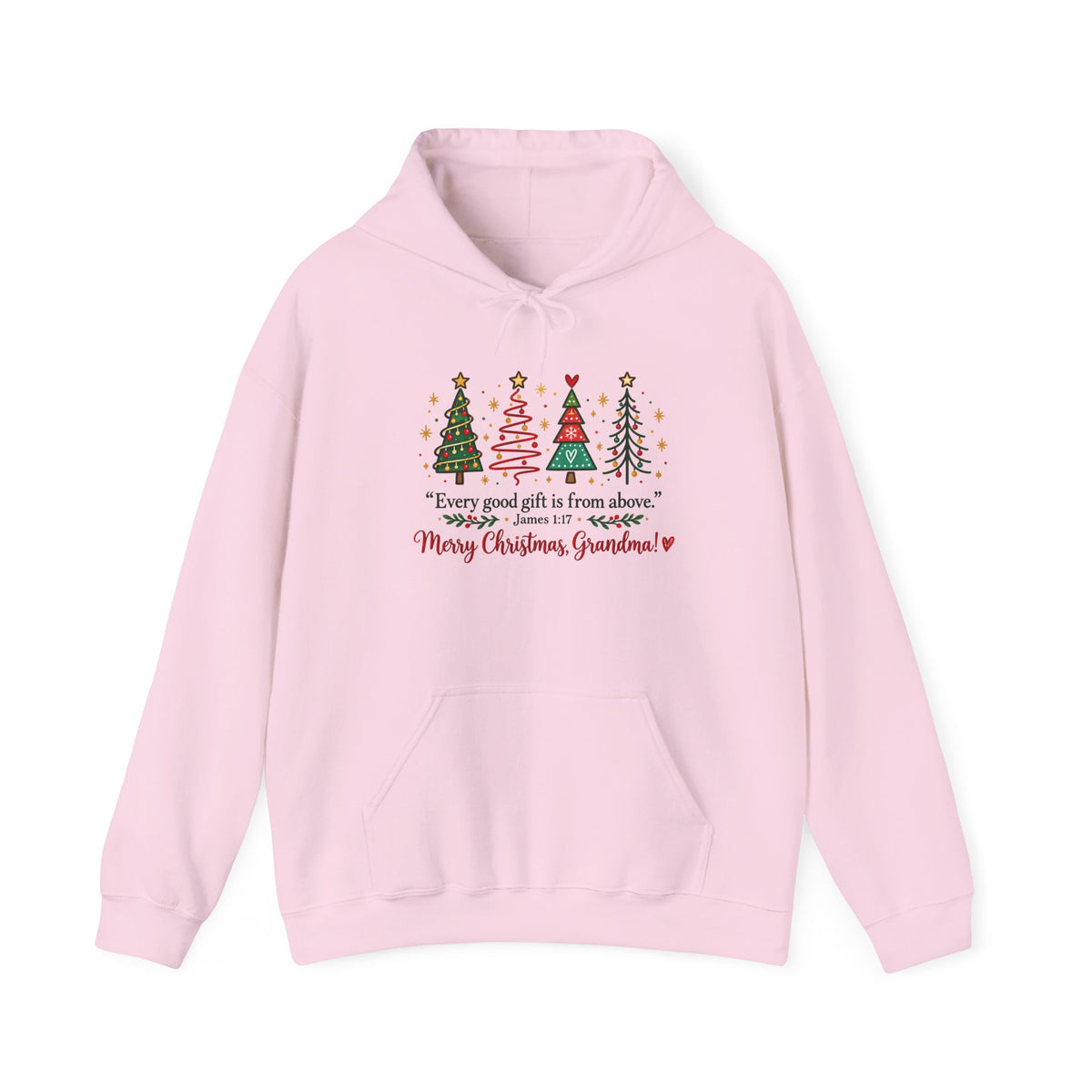 Grandma Christmas Hoodie – “Every good gift is from above… Merry Christmas Grandma” Holiday Sweatshirt