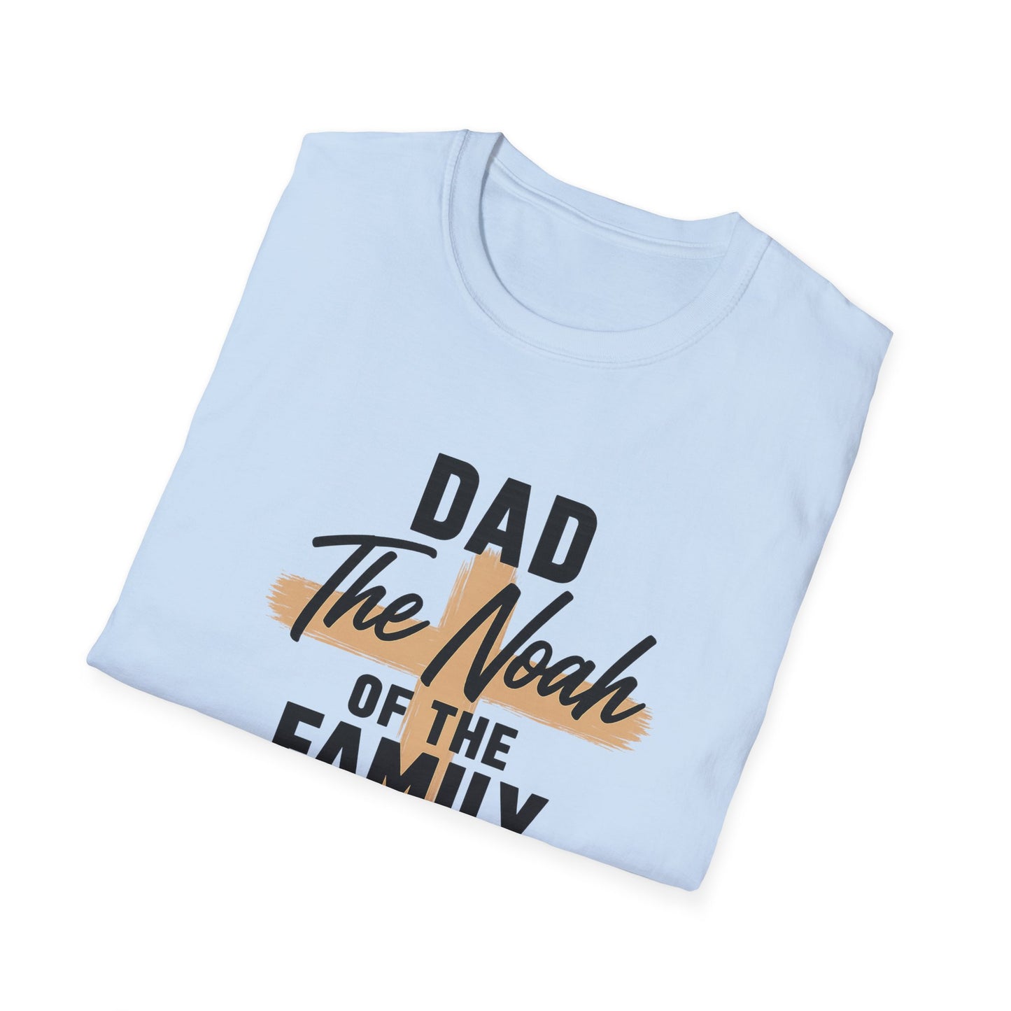 Dad The Noah of the Family T-Shirt — Christian Father Faith Shirt