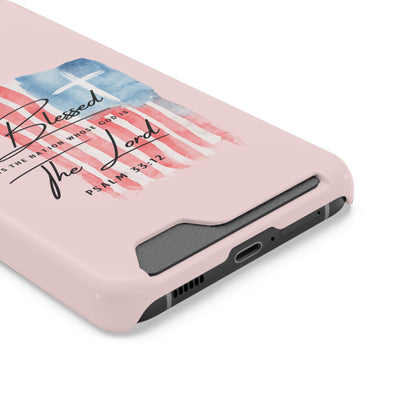 Blessed by the Lord Pink Phone Card Case — Psalm 33:12 Patriotic Christian Phone Case with Card Holder