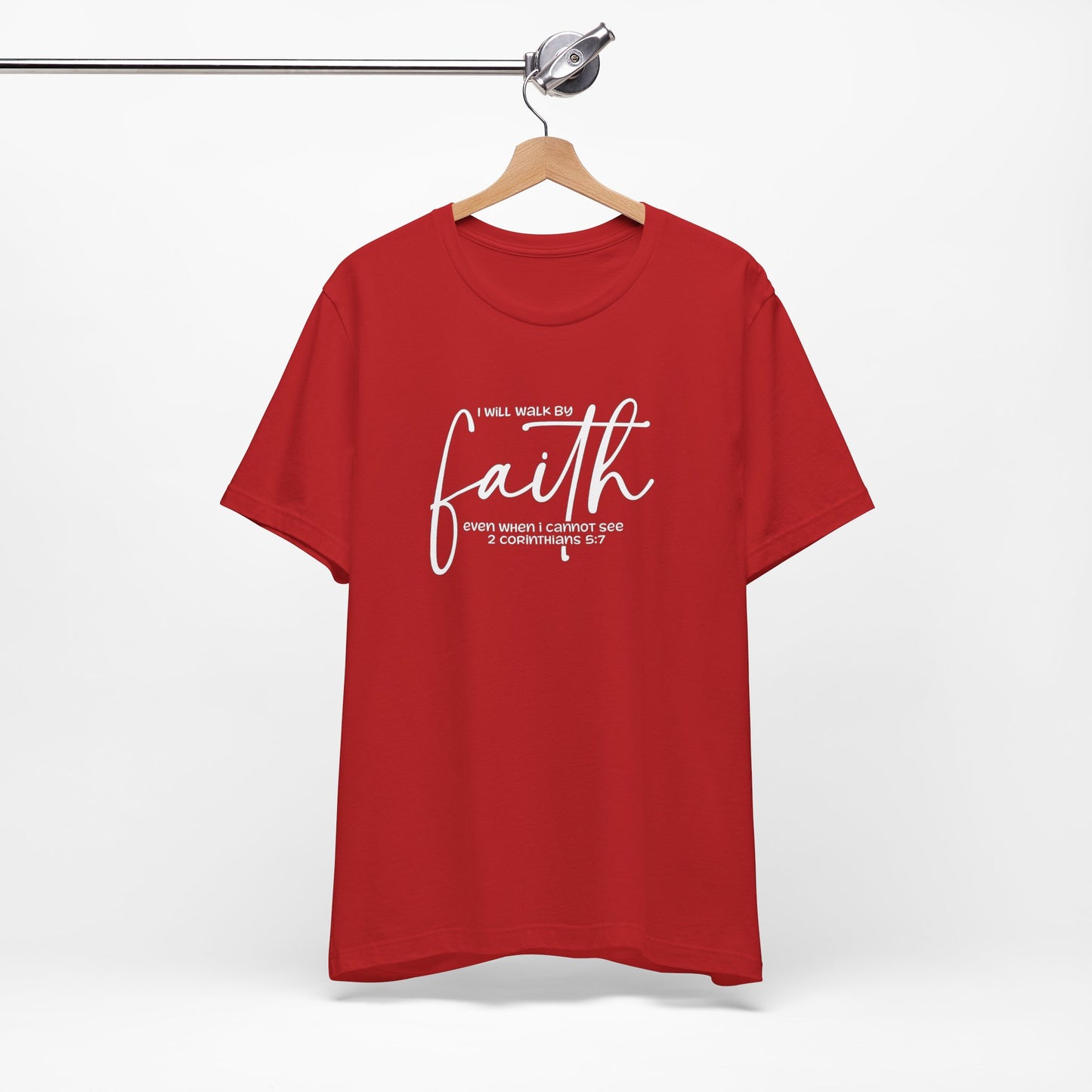 Faith Graphic Tee — "I Will Walk By Faith" Christian Inspirational T-Shirt