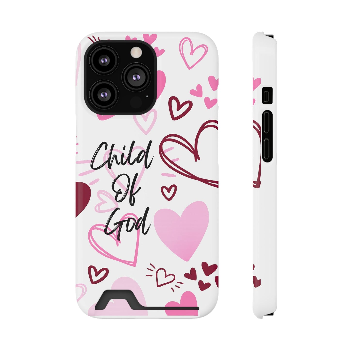Phone Case — "Child of God" Card Holder Case, Pink Hearts Christian Phone Cover