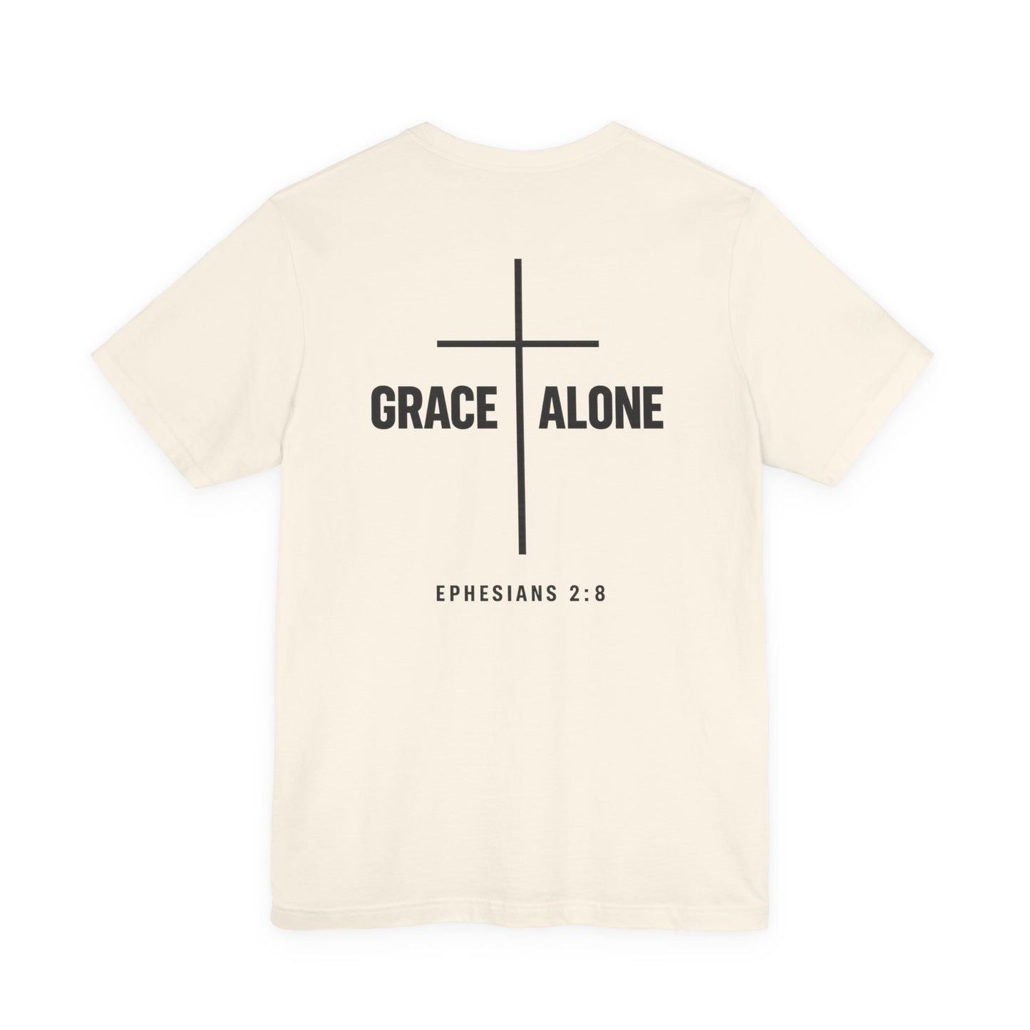 Grace Alone T-Shirt — Ephesians 2:8 Christian Cross Tee