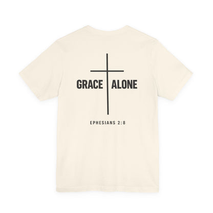 Grace Alone T-Shirt — Ephesians 2:8 Christian Cross Tee