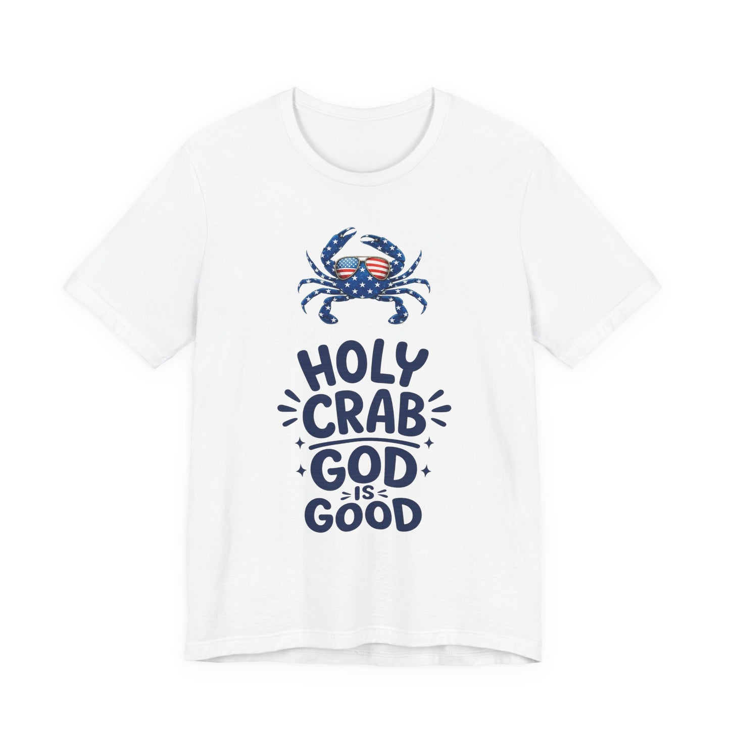 Holy Crab God Is Good T-Shirt — Patriotic Blue Crab Graphic Tee
