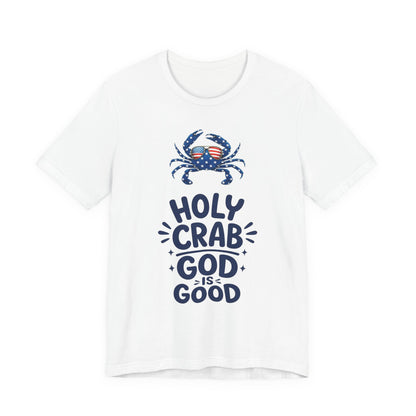 Holy Crab God Is Good T-Shirt — Patriotic Blue Crab Graphic Tee