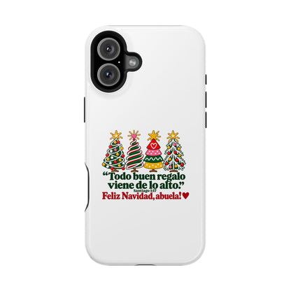 Christmas Grandma Phone Case — “Todo buen regalo viene de lo alto” Magnetic Impact-Resistant Case