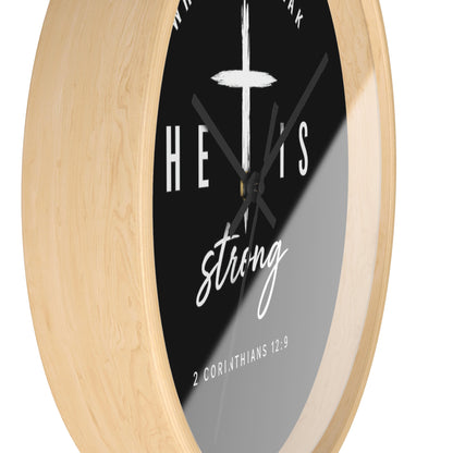 He Is Strong Wall Clock — 2 Corinthians 12:9 Christian Faith Clock