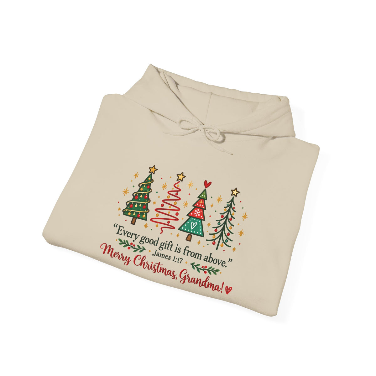 Grandma Christmas Hoodie – “Every good gift is from above… Merry Christmas Grandma” Holiday Sweatshirt