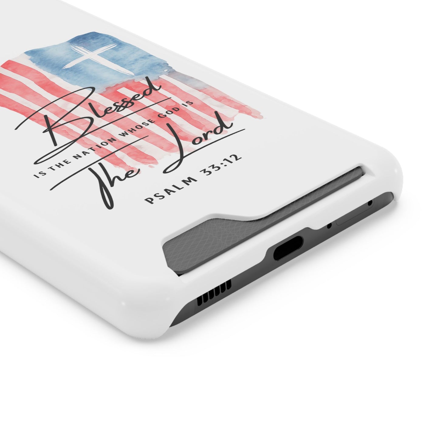 Christian Phone Case with Card Holder — "Blessed The Lord" Psalm 33:12 Patriotic Cross Design