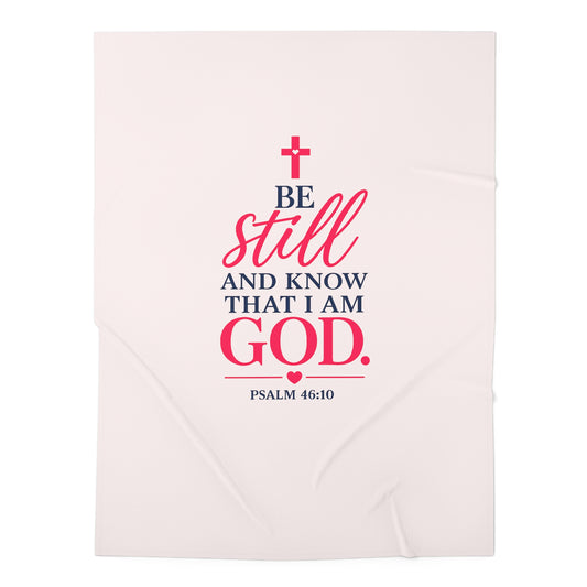 Baby Swaddle Blanket — "Be Still and Know That I Am God" Christian Psalm 46:10 Newborn Swaddle
