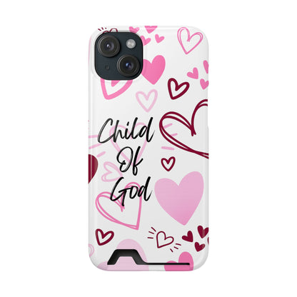 Phone Case — "Child of God" Card Holder Case, Pink Hearts Christian Phone Cover