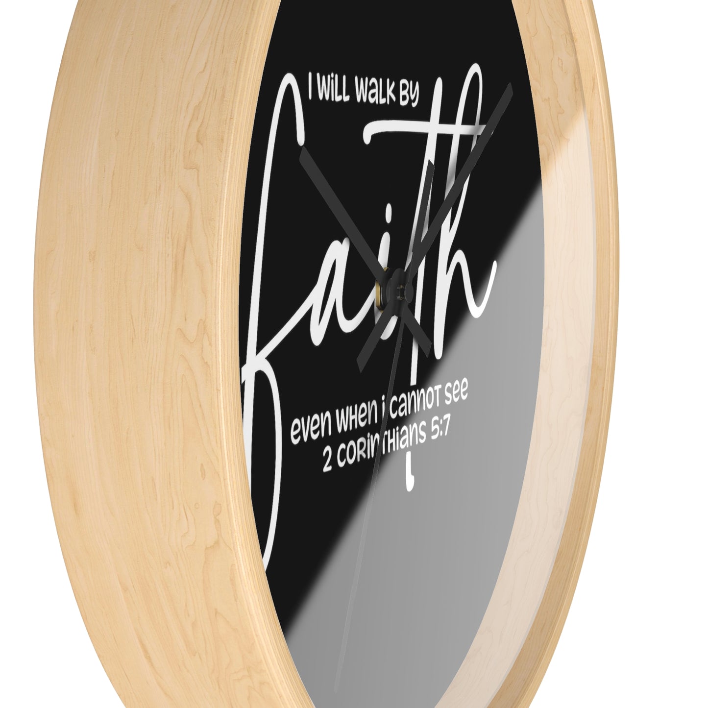 Faith Wall Clock — "I Will Walk by Faith" 2 Corinthians 5:7 Inspirational Christian Wall Clock