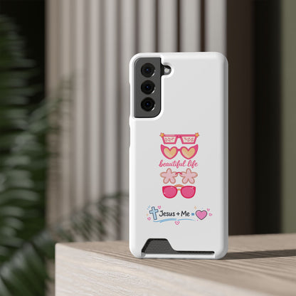 Jesus + Me Phone Card Case — "Beautiful Life" Pink Sunglasses Christian Wallet Case