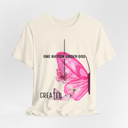 Created Butterfly T-Shirt — "One Nation Under God" Christian Inspirational Tee