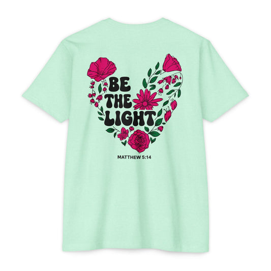 Be The Light Floral T-Shirt — Matthew 5:14 Inspirational Tee