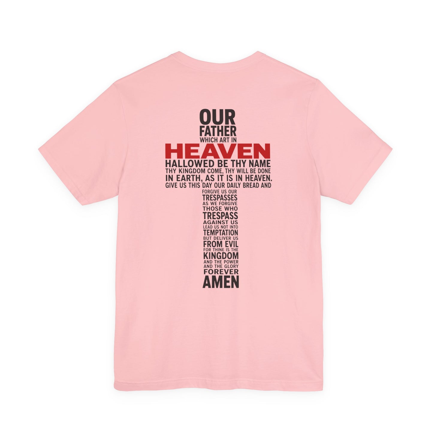 Faith Cross T-Shirt — 'Our Father' Lord's Prayer Back Print Christian Tee
