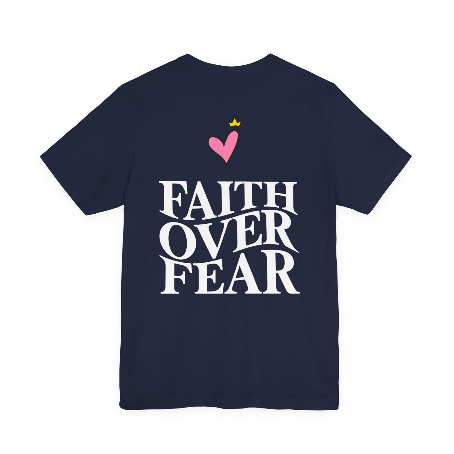 Faith Over Fear T-Shirt — "Saved by Grace" Christian Tee (Heart & Crown)