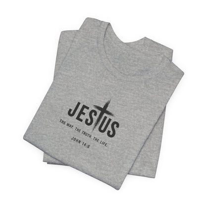 Faith Over Everything Christian Tee — "Jesus" Cross Design, John 14:6 Inspirational Shirt