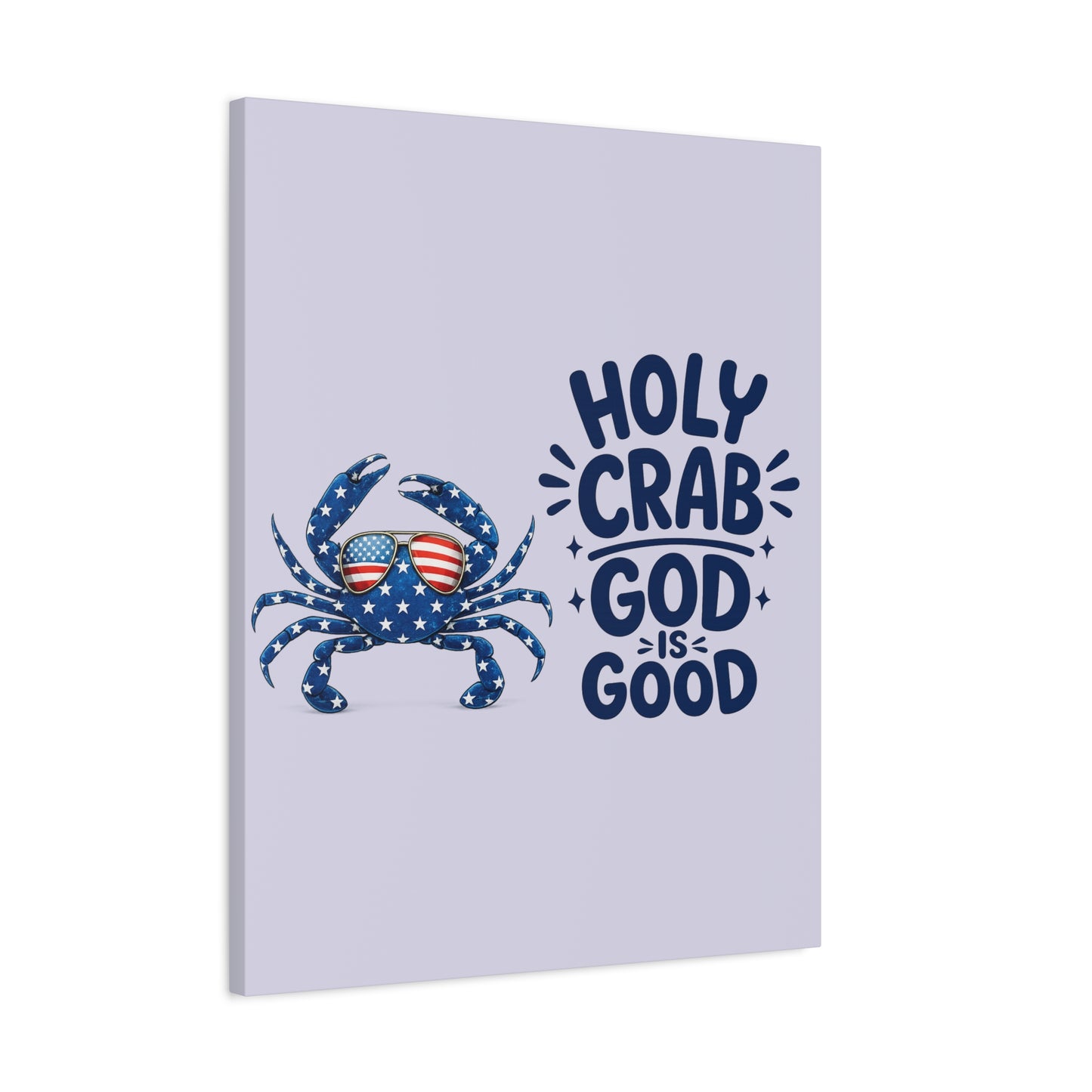 Patriotic Crab Canvas — "Holy Crab God Is Good" Wall Art