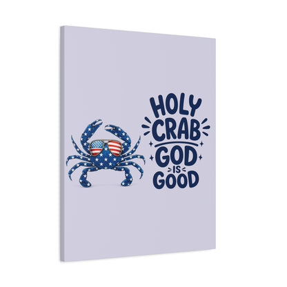 Patriotic Crab Canvas — "Holy Crab God Is Good" Wall Art