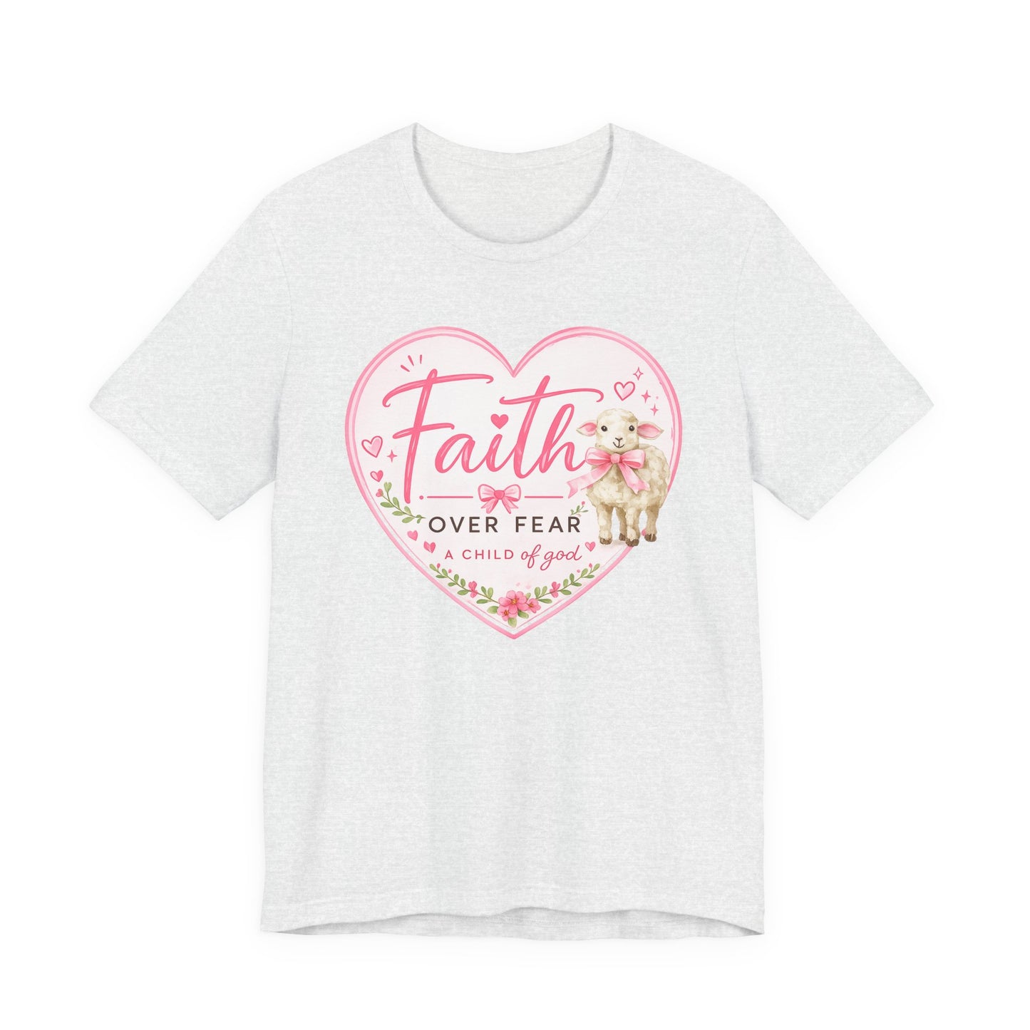 Faith Over Fear Heart T‑Shirt — Pink Floral Lamb Christian Tee