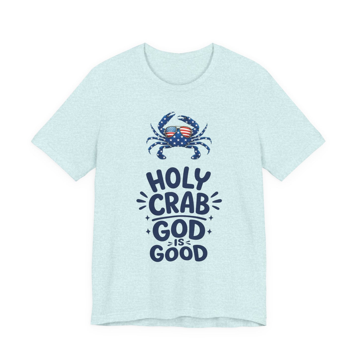 Holy Crab God Is Good T-Shirt — Patriotic Blue Crab Graphic Tee