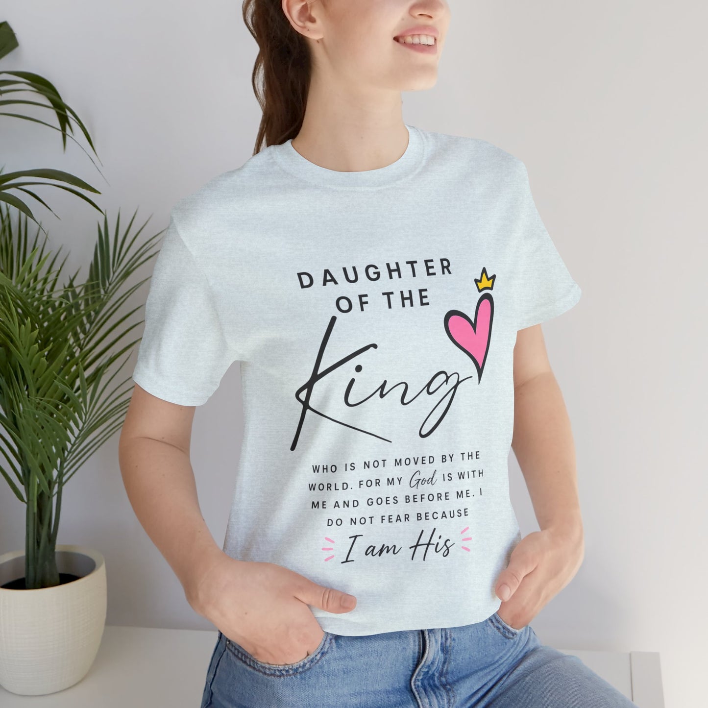 Daughter of the King T-Shirt — Faith-Based Christian Tee with Heart Crown Design