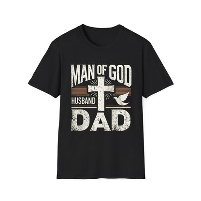 Man of God Dad T-Shirt – Christian Husband & Father Faith Tee